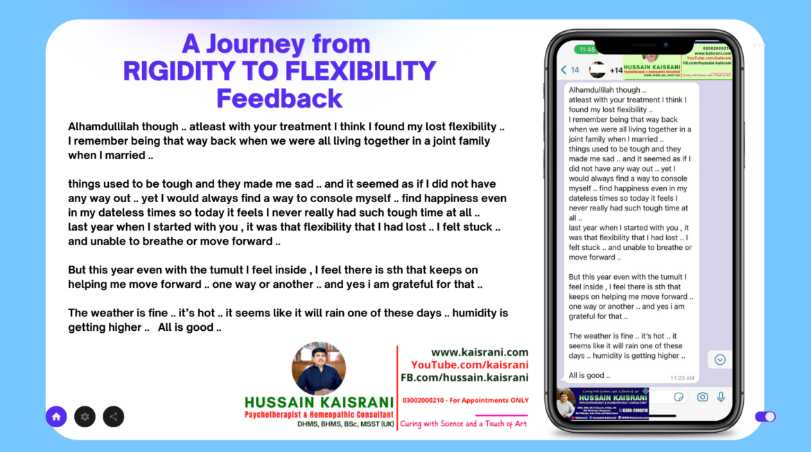 From Stuck, Rigid and Lost Life to Flexible Life – A feedback of an Online Patient